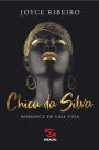 Chica da Silva: Romance de uma vida