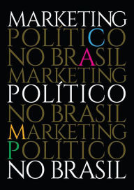 Title: Marketing Político no Brasil, Author: Bruno Hoffmann