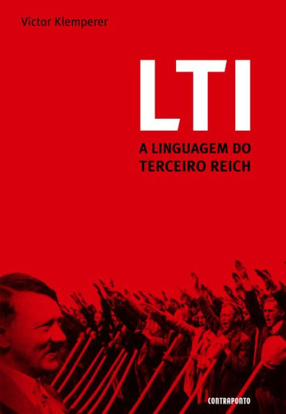 LTI: a linguagem do Terceiro Reich