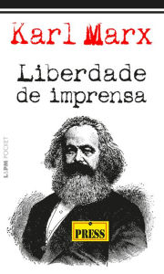 Title: Liberdade de imprensa, Author: Karl Marx