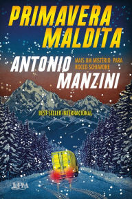 Title: Primavera maldita, Author: Antonio Manzini
