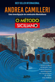 Title: O método Siciliano: Uma investigação do comissário Montalbano, Author: Andrea Camilleri