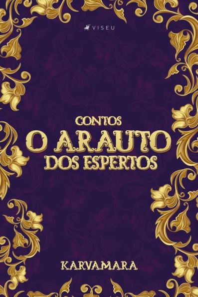 O arauto dos espertos - Contos