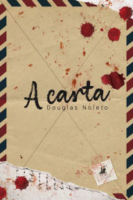 Title: A carta, Author: Douglas Noleto