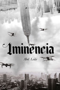 Title: Iminência, Author: Abel Leite