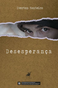 Title: Desesperança, Author: Everton Monteiro