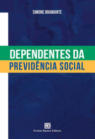 Title: Dependentes da Previdência Social, Author: Simone Bramante
