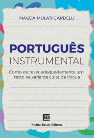 Title: Português Instrumental, Author: Magda Mulati Gardelli