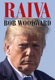 Title: Raiva, Author: Bob Woodward