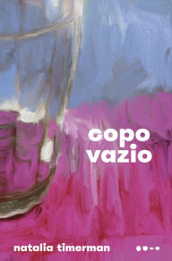 Title: Copo vazio, Author: Natalia Timerman