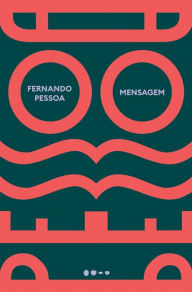 Title: Mensagem, Author: Fernando Pessoa