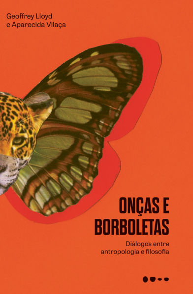 Onças e borboletas: Diálogos entre antropologia e filosofia