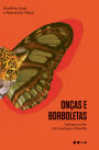 Onças e borboletas: Diálogos entre antropologia e filosofia