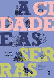 Title: A cidade e as serras, Author: Eça de Queiros