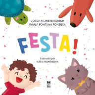 Title: Festa!, Author: Josca Ailine Baroukh