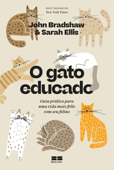 O gato educado: Guia prático para uma vida mais feliz com seu felino