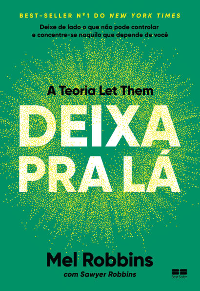 Deixa pra lá: A teoria Let Them