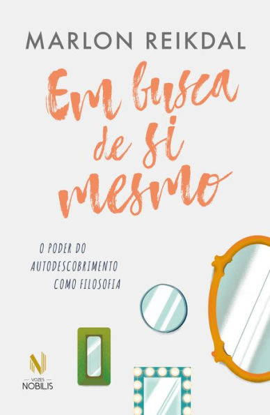 Em busca de si mesmo: O poder do autodescobrimento como filosofia