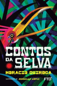 Title: Contos da Selva, Author: Horacio Quiroga