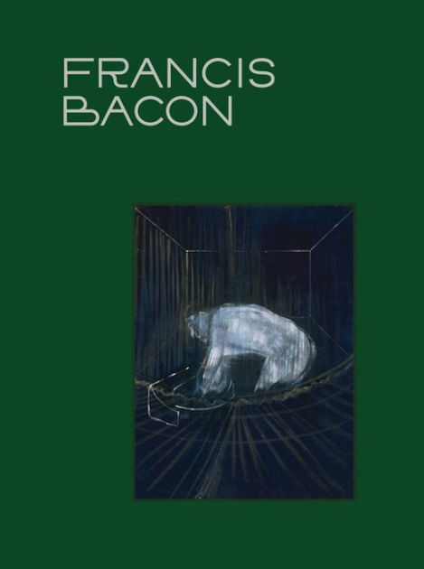 Francis Bacon: The Beauty of Meat by Francis Bacon, Hardcover | Barnes ...