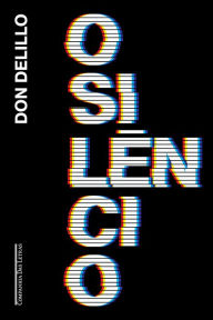 Title: O silêncio, Author: Don DeLillo