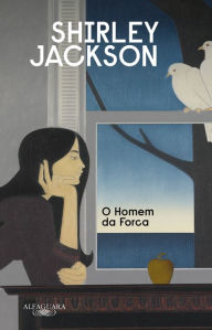 Title: O Homem da Forca, Author: Shirley Jackson