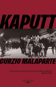 Title: Kaputt, Author: Curzio Malaparte