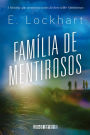 Família de mentirosos / Family of Liars: The Prequel to We Were Liars