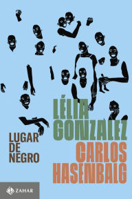 Title: Lugar de negro, Author: Lélia Gonzalez