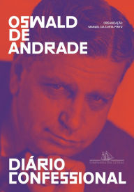 Title: Diário confessional, Author: Oswald de Andrade