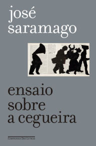 Title: Ensaio sobre a cegueira (Edição especial), Author: José Saramago