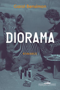 Title: Diorama, Author: Carol Bensimon