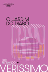 Title: O Jardim do Diabo (Nova edição), Author: Luis Fernando Verissimo