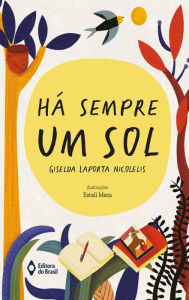 Title: Há sempre um sol, Author: Giselda Laporta Nicolelis