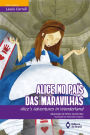 Alice no País das Maravilhas: Alice's adventures in Wonderland