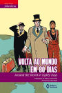 Volta ao mundo em oitenta dias: Around the World in Eighty Days