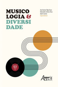 Title: Musicologia & Diversidade, Author: Ana Guiomar Rêgo Souza