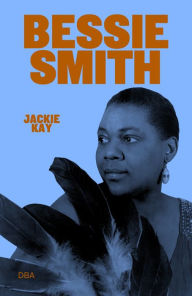 Title: Bessie Smith, Author: Jackie Kay