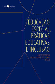 Title: Educação especial, práticas educativas e inclusão, Author: Dulcéria Tartuci