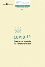Title: Covid-19 - impactos da pandemia na economia brasileira, Author: Mateus Boldrine Abrita