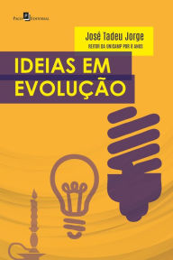 Title: Ideias em evolução, Author: José Tadeu Jorge