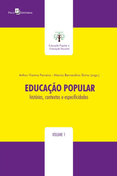 Educação Popular: Histórias, contextos e especificidades