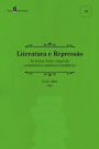 Literatura e repressão: As letras como campo de resistência a políticas totalitárias