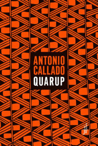 Title: Quarup, Author: Antonio Callado