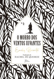 Title: O morro dos ventos uivantes, Author: Emily Brontë