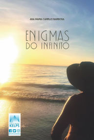 Title: Enigmas do infinito, Author: Ana Maria Carrijo Barbosa