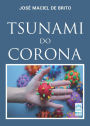 TSUNAMI DO CORONA