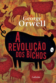 Title: A revolução dos bichos, Author: George OrWell
