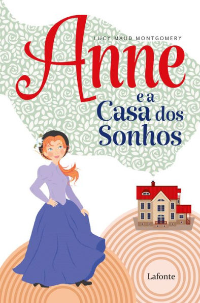 Anne e a Casa dos Sonhos