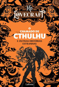 Title: O Chamado de Cthulhu: E outras Histórias, Author: H. P. Lovecraft